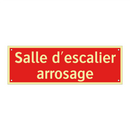 Salle d'escalier arrosage