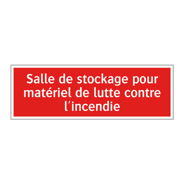 Salle de stockage pour matériel de lutte contre l'incendie