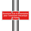 Ouverture d'air d'alimentation pour l'extraction mécanique de fumée