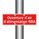 Ouverture d'air d'alimentation NRA