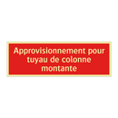 Approvisionnement pour tuyau de colonne montante