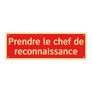 Prendre le chef de reconnaissance