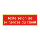 Texte selon les exigences du client