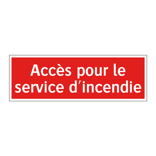 Accès pour le service d'incendie