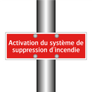 Activation du système de suppression d'incendie
