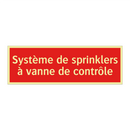 Système de sprinklers à vanne de contrôle
