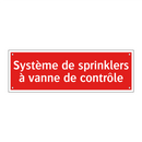 Système de sprinklers à vanne de contrôle