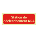 Station de déclenchement NRA