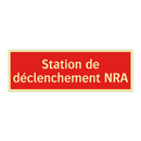Station de déclenchement NRA