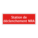 Station de déclenchement NRA