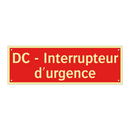 DC - Interrupteur d'urgence