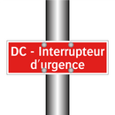 DC - Interrupteur d'urgence