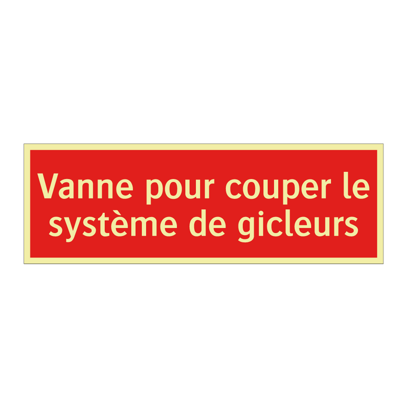 Vanne pour couper le système de gicleurs