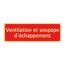 Ventilation et soupape d'échappement
