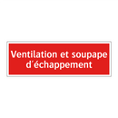 Ventilation et soupape d'échappement
