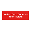 Conduit d'eau d'extinction par ventilation