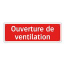 Ouverture de ventilation