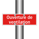 Ouverture de ventilation