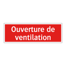 Ouverture de ventilation