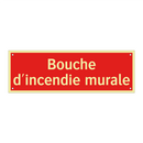 Bouche d'incendie murale