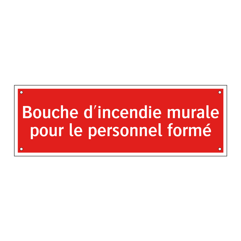 Bouche d'incendie murale pour le personnel formé