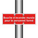 Bouche d'incendie murale pour le personnel formé