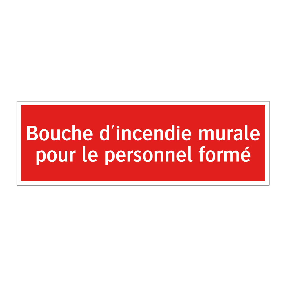 Bouche d'incendie murale pour le personnel formé