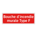 Bouche d'incendie murale Type F