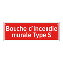 Bouche d'incendie murale Type S