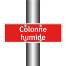 Colonne humide