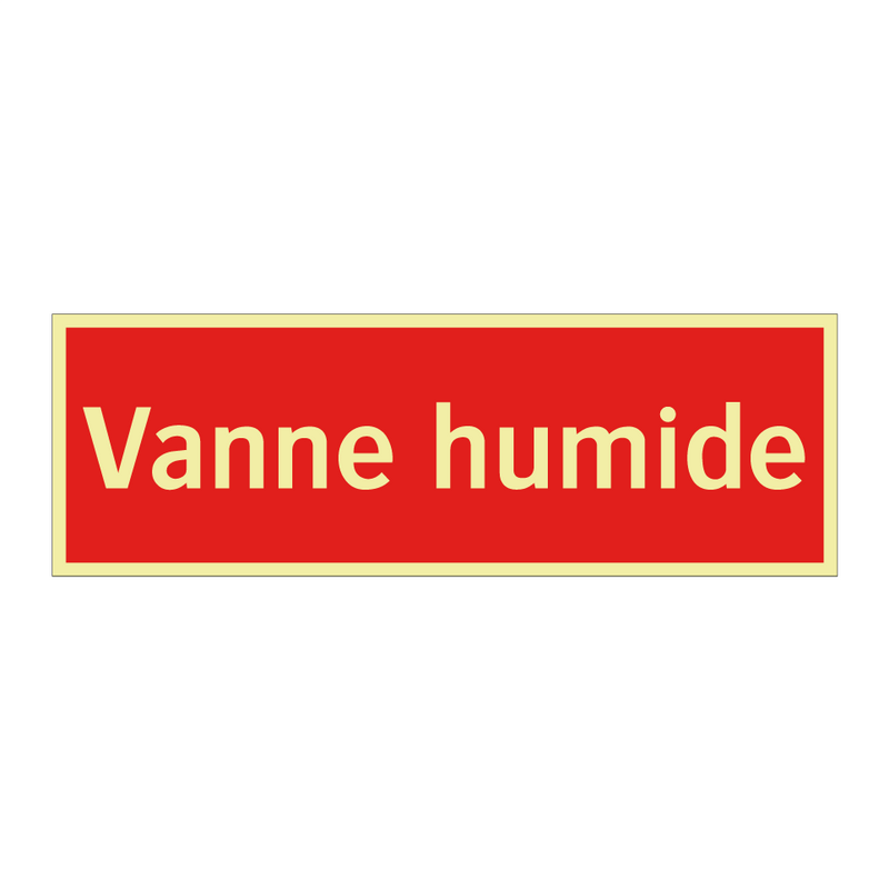 Vanne humide
