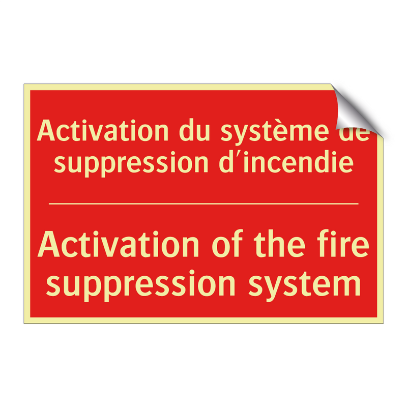 Activation du système de suppression /.../ - Activation of the fire suppression /.../