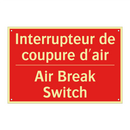 Interrupteur de coupure d'air - Air Break Switch