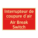 Interrupteur de coupure d'air - Air Break Switch
