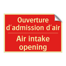 Ouverture d'admission d'air - Air intake opening