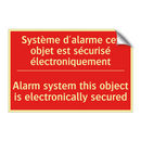 Système d'alarme cet objet est /.../ - Alarm system this object is electronically /.../