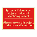 Système d'alarme cet objet est /.../ - Alarm system this object is electronically /.../