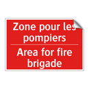 Zone pour les pompiers - Area for fire brigade