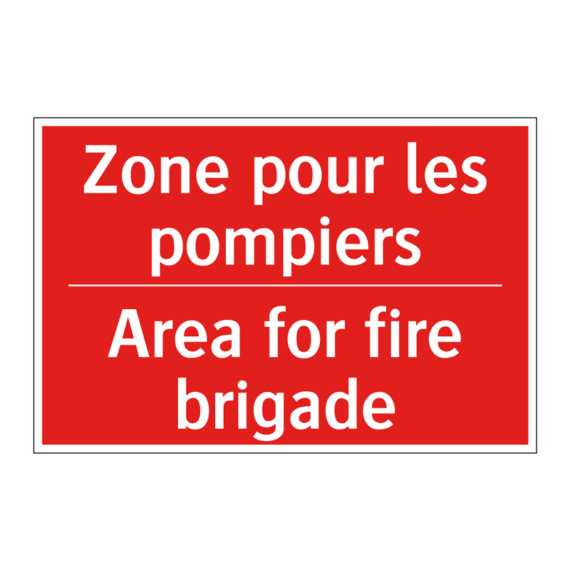 Zone pour les pompiers - Area for fire brigade