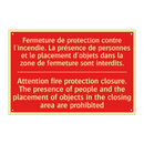 Fermeture de protection contre /.../ - Attention fire protection closure. /.../
