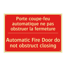 Porte coupe-feu automatique ne /.../ - Automatic Fire Door do not obstruct /.../