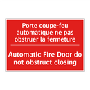 Porte coupe-feu automatique ne /.../ - Automatic Fire Door do not obstruct /.../