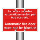 La porte coupe-feu automatique /.../ - Automatic fire door must not be /.../