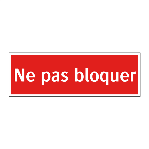 Ne pas bloquer