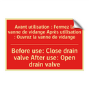 Avant utilisation : Fermez la /.../ - Before use: Close drain valve /.../