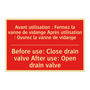 Avant utilisation : Fermez la /.../ - Before use: Close drain valve /.../