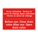 Avant utilisation : Fermez la /.../ - Before use: Close drain valve /.../