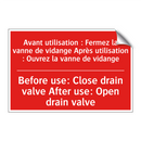 Avant utilisation : Fermez la /.../ - Before use: Close drain valve /.../