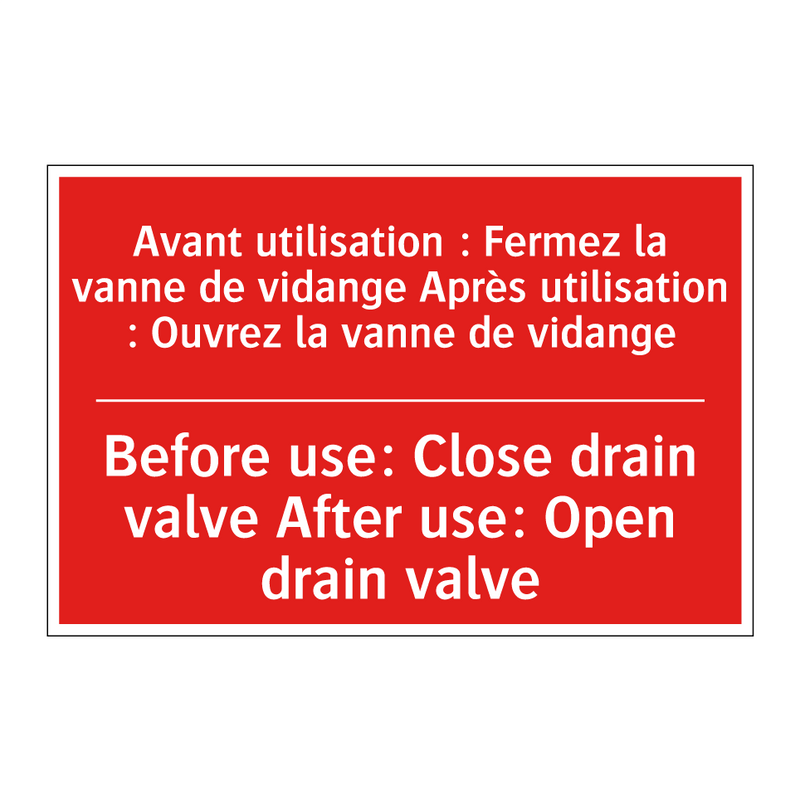 Avant utilisation : Fermez la /.../ - Before use: Close drain valve /.../