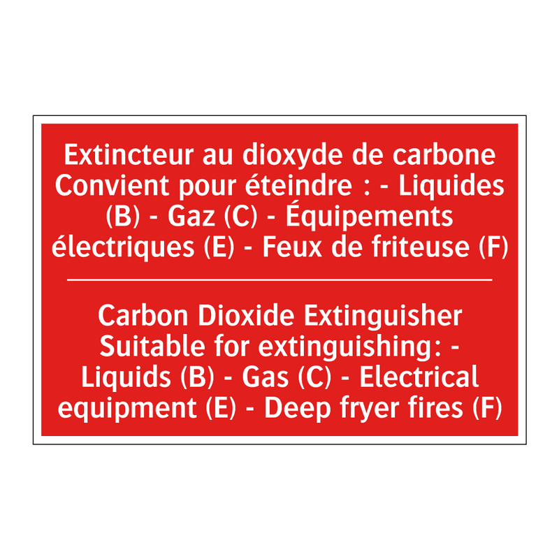 Extincteur au dioxyde de carbone /.../ - Carbon Dioxide Extinguisher Suitable /.../